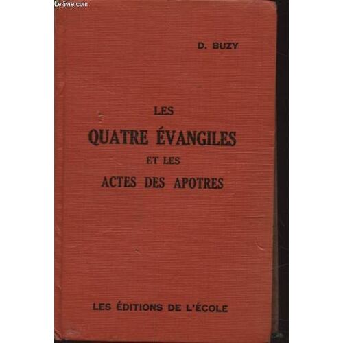 Les Quatre Evangiles Et Les Actes Des Apotres