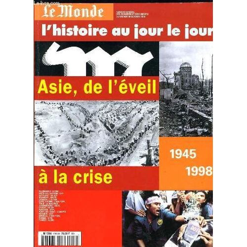 Le Monde - Dossiers Et Documents Du Monde - Asie De L'eveil A La Crise 1945 1998