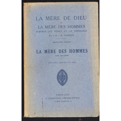 La Mère De Dieu, Tome Ii, 2e Partie