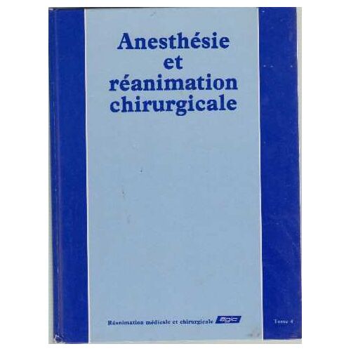 Anesthésie Et Réanimation Chiurgicale