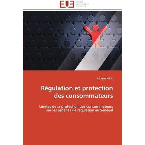 Régulation Et Protection Des Consommateurs