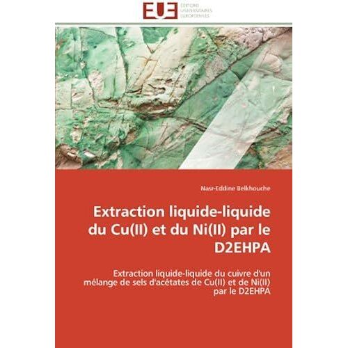 Extraction Liquide-Liquide Du Cu(Ii) Et Du Ni(Ii) Par Le D2ehpa