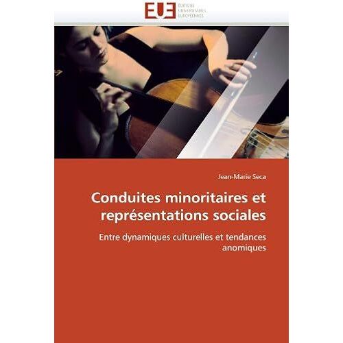 Conduites Minoritaires Et Représentations Sociales