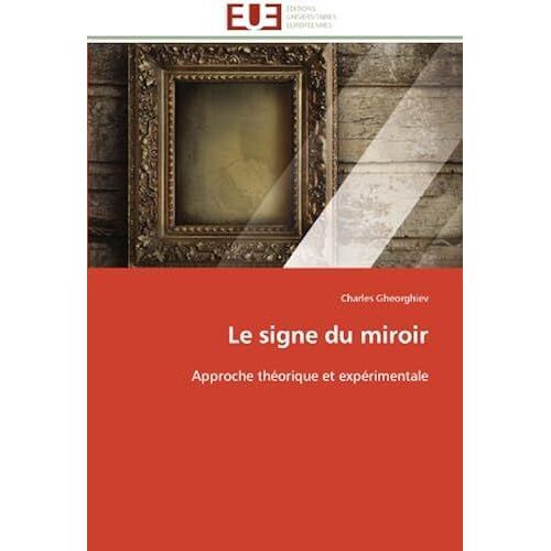 Le Signe Du Miroir