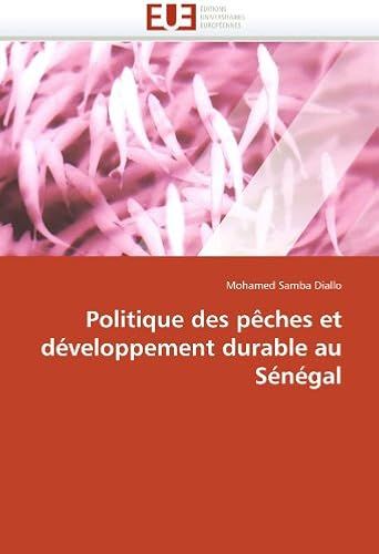 Politique Des Pêches Et Développement Durable Au Sénégal
