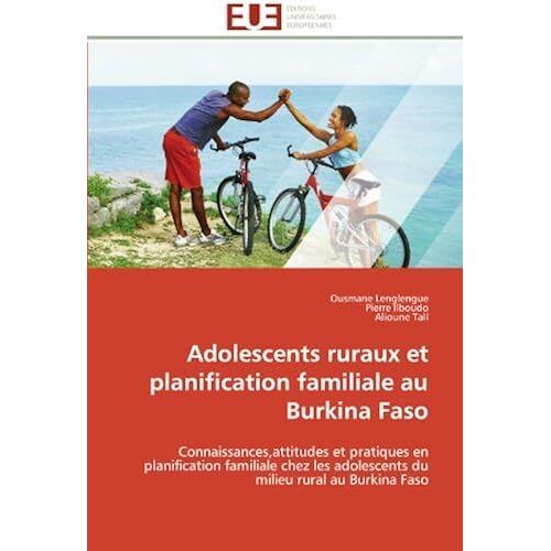 Adolescents Ruraux Et Planification Familiale Au Burkina Faso