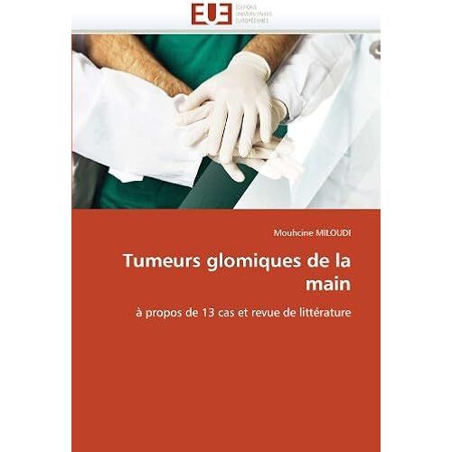 Tumeurs Glomiques De La Main