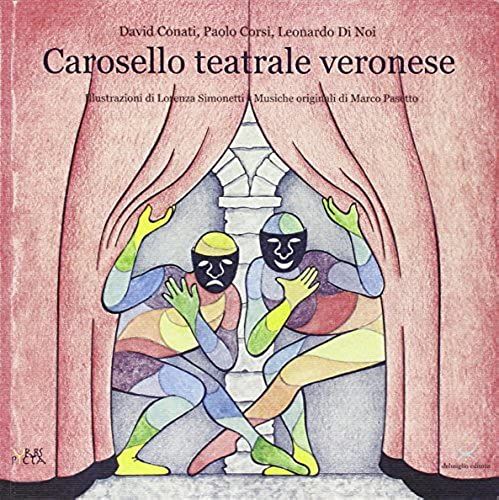 Di Noi, L: Carosello Teatrale Veronese