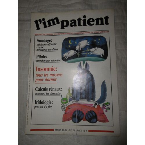 L'impatient N?76 Mars 1984 Insomnie : Tous Les Moyens Pour Dormir