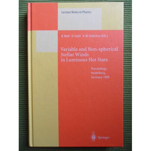 Variable And Non-Spherical Stellar Winds In Luminous Hot Stars - Proceedings Of The Iau Colloquium No. 169 Held In Heidelberg, Germany, 15-19 June 1998