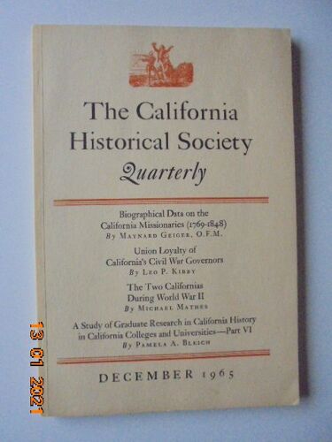 California Historical Society Quarterly, Volume 44, Number 4 (December 1965)