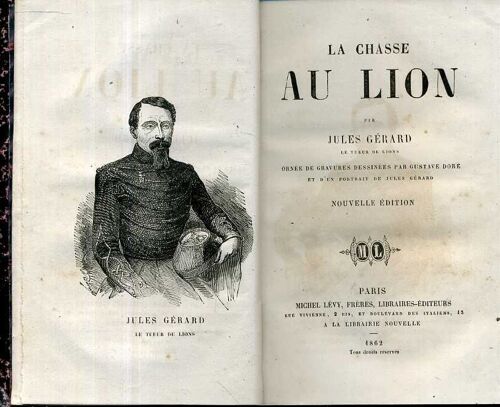 La Chasse Au Lion - Le Tueur De Lion