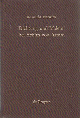 Dichtung Und Malerei Bei Achim Von Arnim