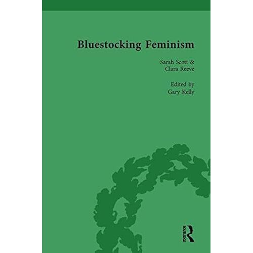 Bluestocking Feminism, Volume 6: Writings Of The Bluestocking Circle, 1738-96
