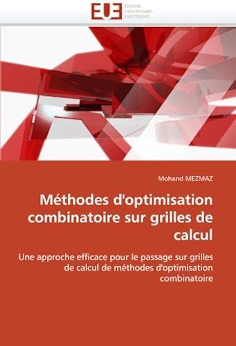 Méthodes D''optimisation Combinatoire Sur Grilles De Calcul