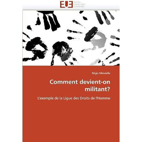 Comment Devient-On Militant?