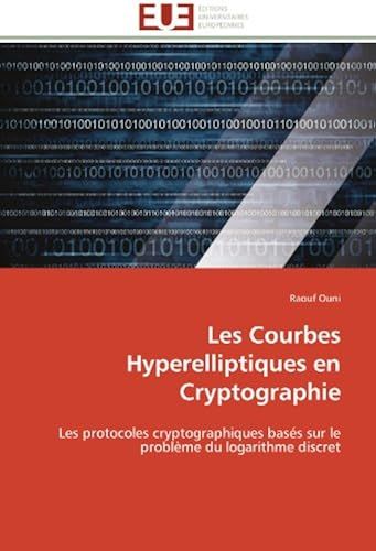 Les Courbes Hyperelliptiques En Cryptographie