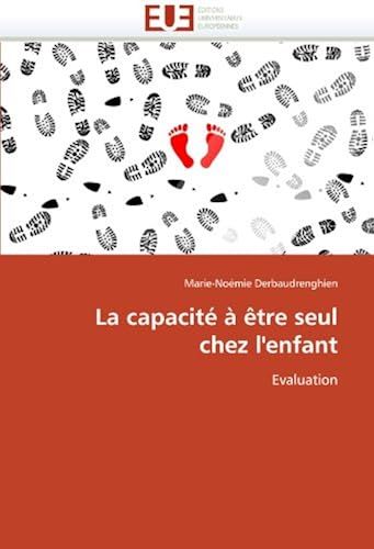 La Capacité À Être Seul Chez L'enfant