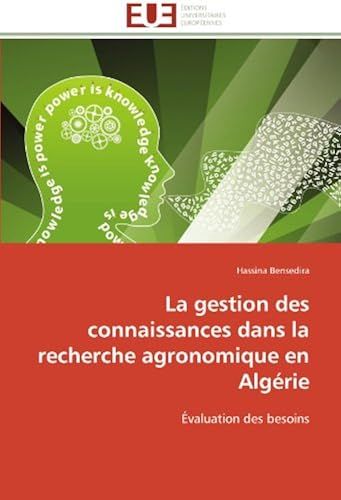 La Gestion Des Connaissances Dans La Recherche Agronomique En Algérie