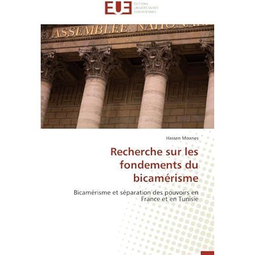 Recherche Sur Les Fondements Du Bicamérisme