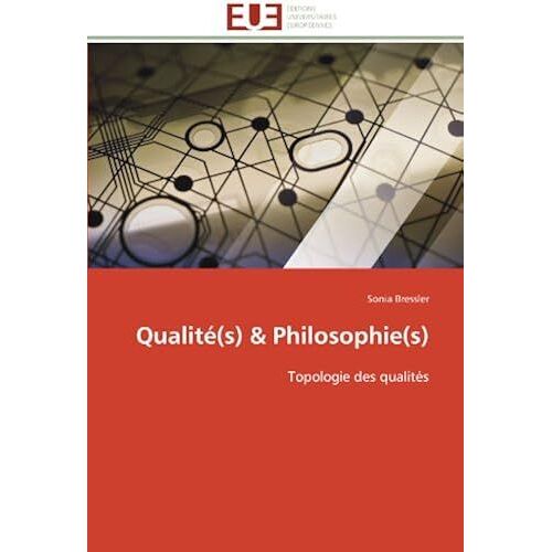 Qualité(S) & Philosophie(S)