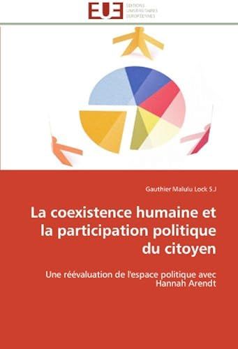 La Coexistence Humaine Et La Participation Politique Du Citoyen