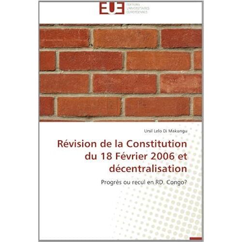 Révision De La Constitution Du 18 Février 2006 Et Décentralisation