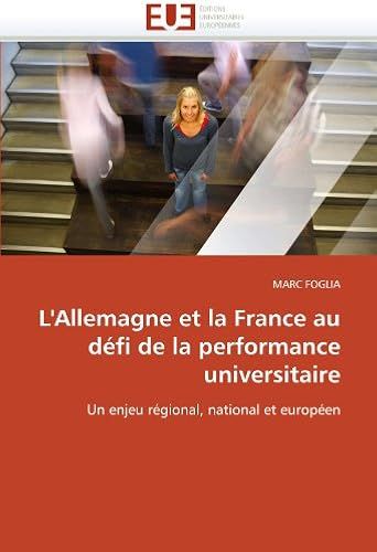 L''allemagne Et La France Au Défi De La Performance Universitaire