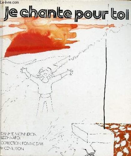 Je Chante Pour Toi - Collection Pomme D Api.