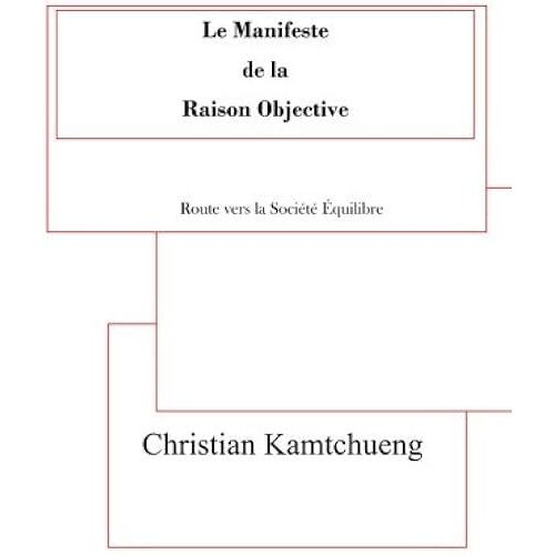 Le Manifeste De La Raison Objective