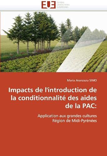 Impacts De L''introduction De La Conditionnalité Des Aides De La Pac: