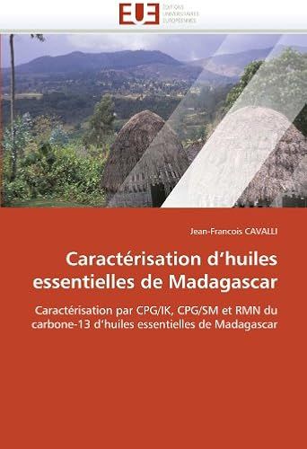 Caractérisation D'huiles Essentielles De Madagascar