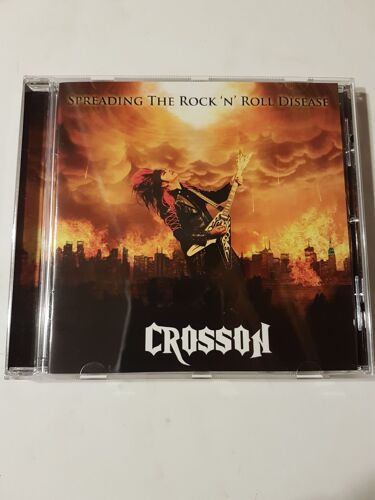 Crosson - Spreading The Rock'n'roll Disease
