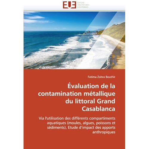 Évaluation De La Contamination Métallique Du Littoral Grand Casablanca