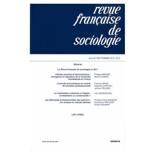 Revue Française De Sociologie N° 53-3, Juillet-Sep