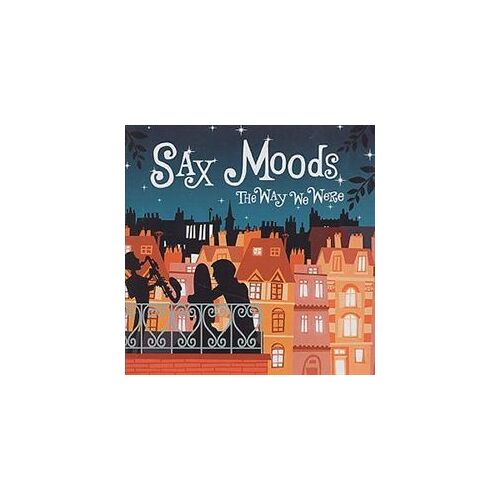 Sax Moods The Way We Were