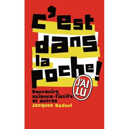 C'est Dans La Poche ! - Souvenirs Science-Fictifs Et Autres