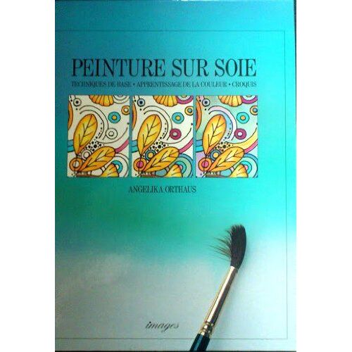 Peinture Sur Soie
