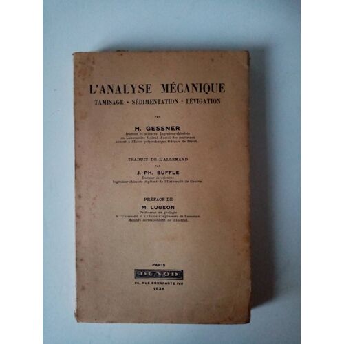 L'analyse Mécanique / Tamisage, Sédimentation, Lévigation