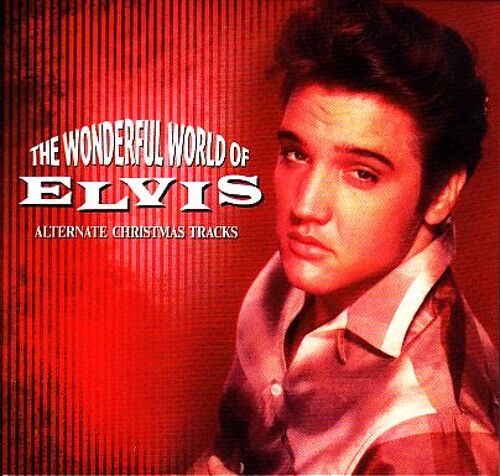 The Wonderful World Of Elvis