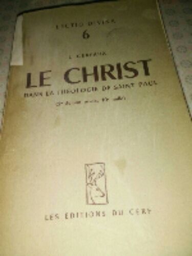 Le Christ Dans La Théologie De Saint-Paul