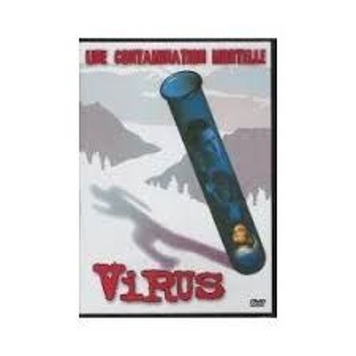 Virus - La Plus Grande Menace Toxique- Jeff Beckner