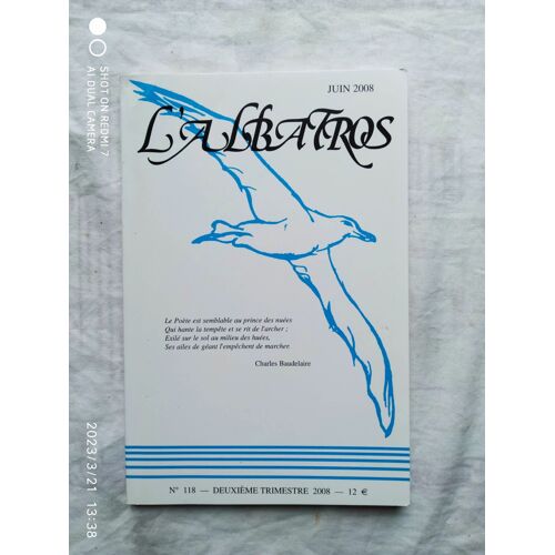 Revue L'albatros, N°118, Deuxième Trimestre 2008
