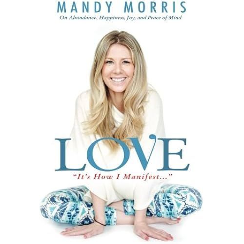 Love "It's How I Manifest": On Abundance, Happiness, Joy, And Peace Of Mind