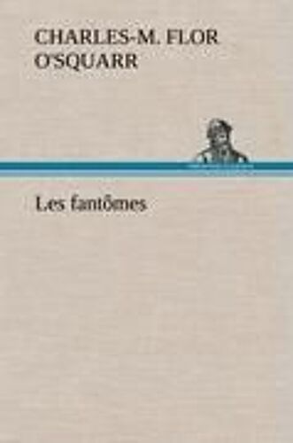 Les Fantômes