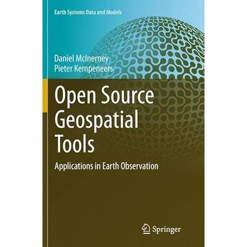 Open Source Geospatial Tools
