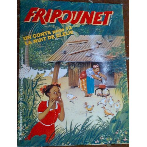 Fripounet N°36 11 Septembre 1985 : Un Conte, La Nuit De Clélie