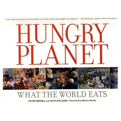 Hungry Planet What The World Eats