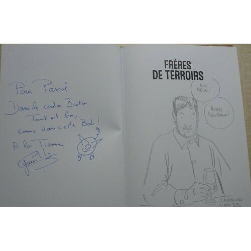 Freres De Terroirs Carnet De Croqueurs Dédicacé Par Jacques Ferrandez