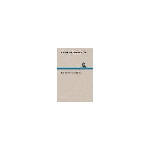 La Culture Des Idées